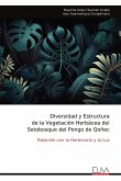 Diversidad y Estructura de la Vegetación Herbácea del Sotobosque del Pongo de Qoñec