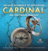 An Easy Reference to Identifying Cardinal and Intermediate Directions   Social Studies Grade 2   Children's Geography & Cultures Books