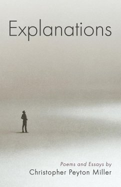 Explanations - Miller, Christopher Peyton