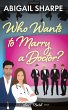 Who Wants to Marry a Doctor (Love... - Bild 1