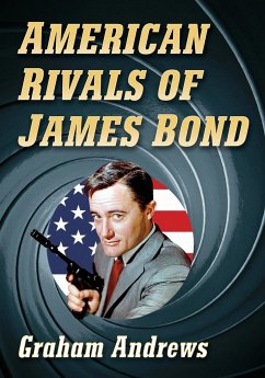 American Rivals of James Bond - Andrews, Graham