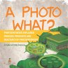 A Photo What? Photosynthesis Explained ... - Bild 1