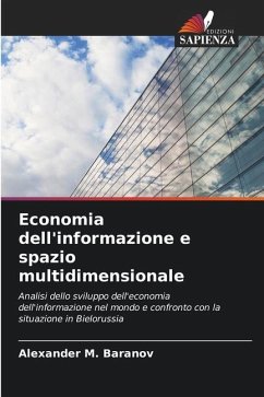 Economia dell'informazione e spazio multidimensionale - Baranov, Alexander M.