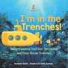 I'm in the Trenches! Understanding... - Bild 1