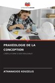 PRAXÉOLOGIE DE LA CONCEPTION