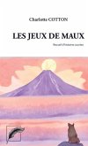 Les Jeux de Maux