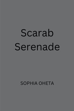 Scarab Serenade - Sophia, Oheta