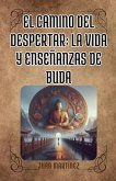 "El Camino delDespertar