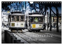 San Francisco - street view (Wandkalender 2025 DIN A4 quer), CALVENDO Monatskalender