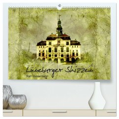 Lüneburger Skizzen (hochwertiger Premium Wandkalender 2025 DIN A2 quer), Kunstdruck in Hochglanz