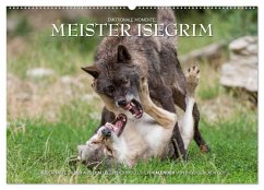 Meister Isegrim (Wandkalender 2025 DIN A2 quer), CALVENDO Monatskalender