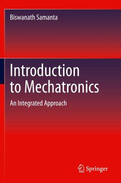 Introduction to Mechatronics - Samanta, Biswanath