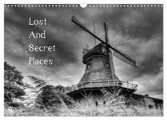 Lost And Secret Places (Wandkalender 2025 DIN A3 quer), CALVENDO Monatskalender - Calvendo;Rupp, Oliver