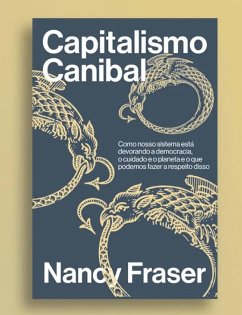 Capitalismo canibal (eBook, ePUB) - Fraser, Nancy