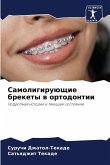 Samoligiruüschie brekety w ortodontii