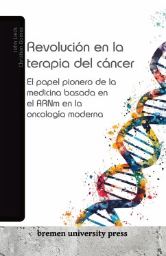 Revolución en la terapia del cáncer - Lieck, John; Gomez, Christian