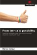 From inertia to possibility - Bild 1