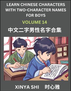 Learn Chinese Characters with Learn Two-character Names for Boys (Part 14) - Shi, Xinya