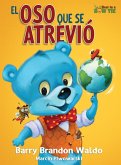 EL OSO QUE SE ATREVIÓ