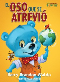 EL OSO QUE SE ATREVIÓ - Waldo, Barry Brandon