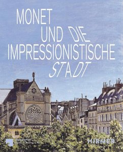 Cover Monet und die impressionistische Stadt