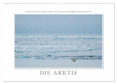 Emotionale Momente: Die Arktis (Wandkalender 2025 DIN A2 quer), CALVENDO Monatskalender