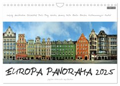 Europa Panorama 2025 (Wandkalender 2025 DIN A4 quer), CALVENDO Monatskalender