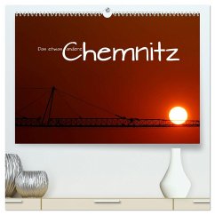 Das etwas andere Chemnitz (hochwertiger Premium Wandkalender 2025 DIN A2 quer), Kunstdruck in Hochglanz - Calvendo;Hultsch, Heike