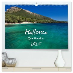 Mallorca ¿ Der Norden (hochwertiger Premium Wandkalender 2025 DIN A2 quer), Kunstdruck in Hochglanz