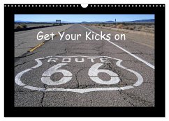 Get Your Kicks on Route 66 (Wandkalender 2025 DIN A3 quer), CALVENDO Monatskalender - Calvendo;Großkopf, Rainer