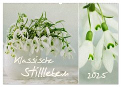 klassische Stillleben (Wandkalender 2025 DIN A2 quer), CALVENDO Monatskalender - Calvendo;Schwarz, Nailia
