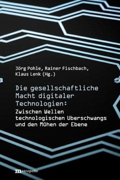 Cover Die gesellschaftliche Macht digitaler Technologien