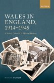 Wales in England, 1914-1945 (eBook, ePUB)