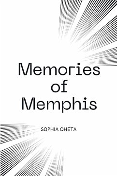 Memories of Memphis - Sophia, Oheta