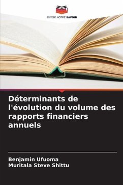 Déterminants de l'évolution du volume des rapports financiers annuels - Ufuoma, Benjamin;Shittu, Muritala Steve