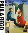Paula Rego - Machtspiele - Bild 1