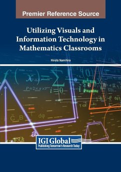 Utilizing Visuals and Information Technology in Mathematics Classrooms - Namihira, Hiroto