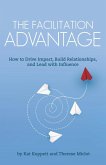 The Facilitation Advantage