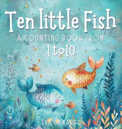 Ten little Fish - Camargo, Eva
