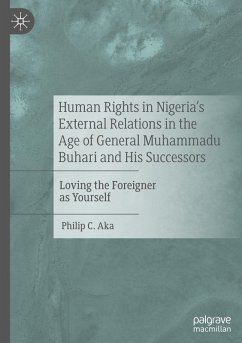 Cover Human Rights in Nigeria's External Relations in the Age of General Muhammadu Buhari and His Successors