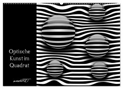 Optische Kunst im Quadrat (Wandkalender 2025 DIN A2 quer), CALVENDO Monatskalender