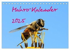 Makro-Kalender 2025 (Tischkalender 2025 DIN A5 quer), CALVENDO Monatskalender - Calvendo;Witkowski, Bernd