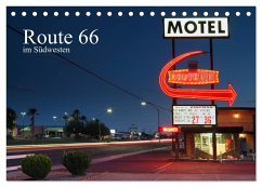 Route 66 im Südwesten (Tischkalender 2025 DIN A5 quer), CALVENDO Monatskalender