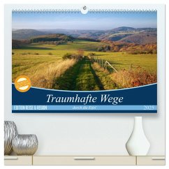 Traumhafte Wege durch die Eifel (hochwertiger Premium Wandkalender 2025 DIN A2 quer), Kunstdruck in Hochglanz