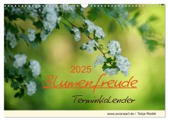 Blumenfreude Terminkalender (Wandkalender 2025 DIN A3 quer), CALVENDO Monatskalender