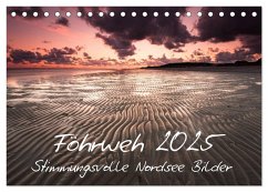 Föhrweh - Stimmungsvolle Nordsee Bilder (Tischkalender 2025 DIN A5 quer), CALVENDO Monatskalender - Calvendo;Articus, Konstantin