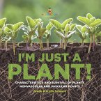 I'm Just a Plant! Characteristics and Survival of Plants   Nonvascular and Vascular Plants   Grade 6-8 Life Science