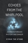 Echoes from the Whirlpool