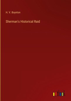 Sherman's Historical Raid