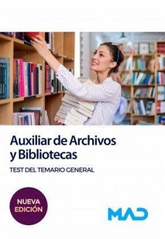 Auxiliar de archivos y bibliotecas : temario general